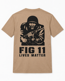 Fig 11 Lives Matter T-Shirt back print, Desert Sand